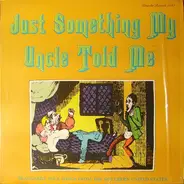 Glenn Ohrlin / Julius Sorel a.o. - Just Something My Uncle Told Me