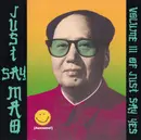 CD - Martin Gore, Depeche Mode, Nasa - Just Say Mao (Volume III Of Just Say Yes)