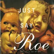 CD - Various - Just Say Roe (Vol. VII Of Just Say Yes)