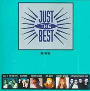Blondie / Xavier Naidoo / Mr. Oizo / Britney Spears a.o. - Just The Best 1999 Vol. 2