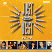 RZA Feat. Xavier Naidoo,Yvonne Catterfeld, Daniel Küblböck - Just The Best - Vol. 45