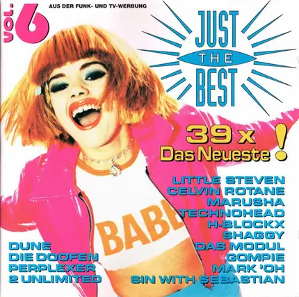 Marusha, Technohead, Shaggy, a. o. - Just the Best - Vol. 6