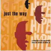 Darkman - 'Just The Way' Street Hype