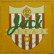 The Jungle Brothers, Phortune, Keith Thompson and more - Jack Trax - The Sixth Album