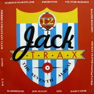 Phortune, Victor Romeo, Joe Magic a.o. - Jack Trax - The Seventh Album