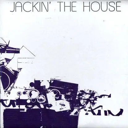 Phortune, Hot Hands Hula, a.o. - Jackin' The House (Volume 4)