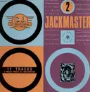 Double LP - Fast Eddie Smith, Hollywood And The Heat, Rocky Jones... - Jackmaster 2