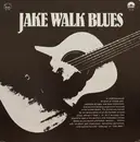 LP - Various - Jake Walk Blues