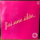 Double LP - Joe Cocker, Gwen Guthrie, Do Vissinga a.o. - J'ai Une Idée...