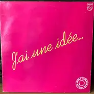 Joe Cocker, Gwen Guthrie, Do Vissinga a.o. - J'ai Une Idée...