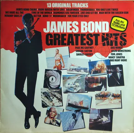Monty Norman, Matt Monro, Shirley Bassey, Tom Jones... - James Bond Greatest Hits