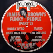 Bobby Byrd, Marva Whitney et al - James Brown's Funky People (Part 2)