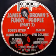 Bobby Byrd, Marva Whitney et al - James Brown's Funky People (Part 2)