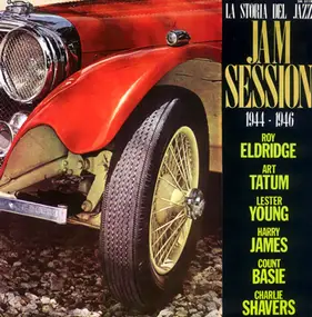 Roy Eldridge - La Storia Del Jazz/History Of Jazz: Jam Session (1944-1946)