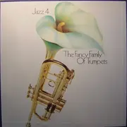 LP-Box - Texas Blues Destroyers, New Orleans Rhythm Kings... - Jazz 4: The Fancy Family Of Trumpets