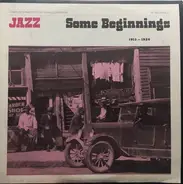 Bert Williams / The Good Time BAnd / Vic Meyers a. o. - Jazz 1913-1926 Some Beginnings