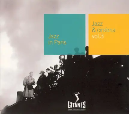 Serge Gainsbourg, André Hodeir... - Jazz & Cinéma Vol. 3