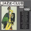 CD - Various - Jazz-Club • Tenor Sax