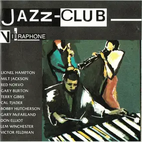 Various Artists - Jazz-Club • Vibraphone