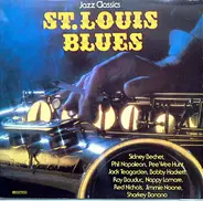 Phil Napoleon And His Memphis Five, Pee Wee Hunt, Red Nichols - Jazz Classics · St. Louis Blues