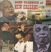 Sidney Bechet / Russell Moore / Teddy Buckner a.o. - Jazz Classics Of New Orleans