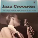LP - Frank Sinatra, Dean Martin, Sammy Davis Jr., a.o. - Jazz Crooners (Classics By The Kings Of Jazz)