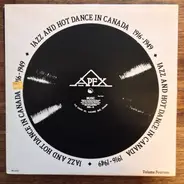 Harry Thomas a.o. - Jazz and Hot Dance In Canada 1916-1949