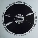 LP - Jazz Compilation - Jazz And Hot Dance In Spain - 1919-1947