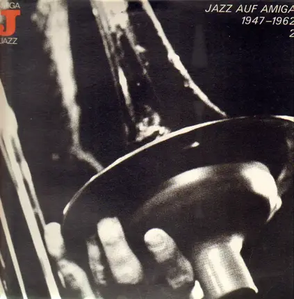 Sampson; Mills / Ory / Stewart a.O. - Jazz Auf AMIGA 1947-1962 (2)