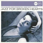 Billie Holiday, Lorez Alexandria, Mel Tormé - Jazz For Broken Hearts