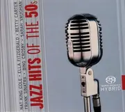 CD - Nat King Cole, Dinah Washington, Frank Sinatra, a.o. - Jazz Hits Of The 50s - digipak