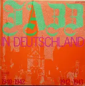 Benny de Weille - Jazz in Deutschland 1940-1943