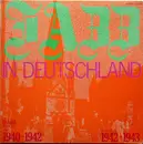 Double LP - Benny De Weille, Kurt Hohenberger, Hans Rehmstedt, a.o. - Jazz in Deutschland 1940-1943 - Gat