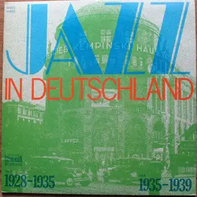 Adalbert Lutter - Jazz In Deutschland 1928-1935 1935-1939