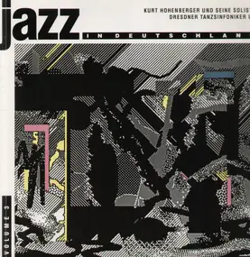 Kurt Hohenberger und seine solisten - Jazz in Deutschland Vol.3