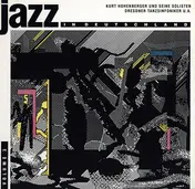 Kurt Hohenberger und seine solisten - Jazz In Deutschland Volume 3