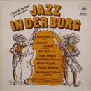 LP - Jerry Ricks, Festival Workshop, Anachronic Jazzband a.o,. - Jazz in der Burg - 4. Open Air Festival - Live Mitschnitt