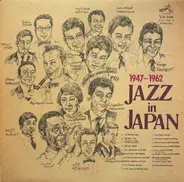Ichiro Masuda, Teruo Yoda, Nancy Umeki, a.o. ... - Jazz In Japan 1947~1962