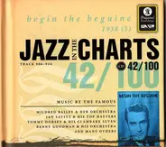 Red Nichols & His Five Pennies / Mildred Bailey & Her Orchestra / Jan Savitt & His Top Hatters - Jazz In The Charts 42/100:  Begin The Beguine  1938 (5)