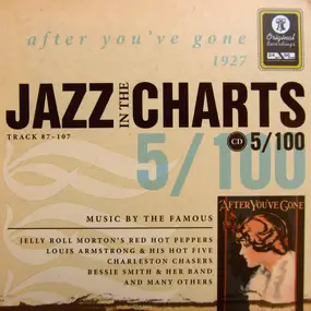 Jelly Roll Morton's Red Hot Peppers - Jazz In The Charts 5/100 (Track 87-107) (After You've Gone 1927)