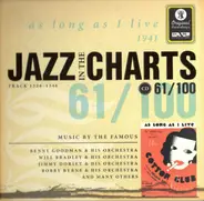 Will Bradley & His Orchestra / Jimmy Dorsey & His Orchestra / Glenn Miller And His Orchestra - Jazz In The Charts 61/100 - As Long As I Live (1941)
