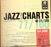 CD - Stan Kenton / Louis Jordan a.o. - Jazz In The Charts 77/100 - G.I. Jive (1944 (2)) - Still sealed