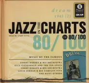 Ella Fitzgerald / Louis Jordan a.o. - Jazz In The Charts 80/100 (Dream 1945 (2))