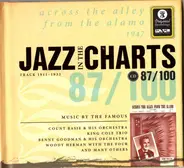 King Cole Trio / Count Basie a.o. - Jazz In The Charts 87/100 - Across The Alley From The Alamo  1947 (Track  1911 - 1932)