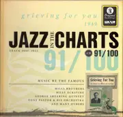 CD - Mills Brothers / George Shearing a.o. - Jazz In The Charts 91/100  - Grieving For You (1949) - Still sealed