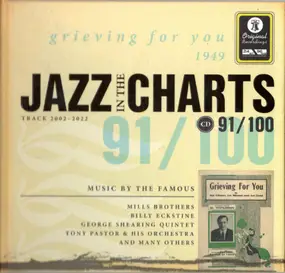 Various Artists - Jazz In The Charts 91/100  - Grieving For You (1949)