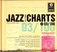 Louis Prima / Ray Anthony a.o. - Jazz In The Charts 93/100  Can Anyone Explain?  /1950 - 1951 (Track 2046-2067)