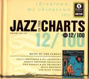 The Mills Brothers, Louis Armstrong And His Orchestra a.o. - Jazz In The Charts 12/100  (Track 236 - 257)  Chinatown, My Chinatown  1932