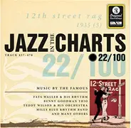 Fats Waller & His Rhythm / Benny Goodman Trio / Benny Goodman And His Orchestra - Jazz In The Charts 22/100 - 12th Street Rag 1935 (3)
