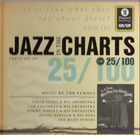 Isham Jones - Jazz In The Charts 25/100 - Is It True What They Say About Dixie? (1936 (2))